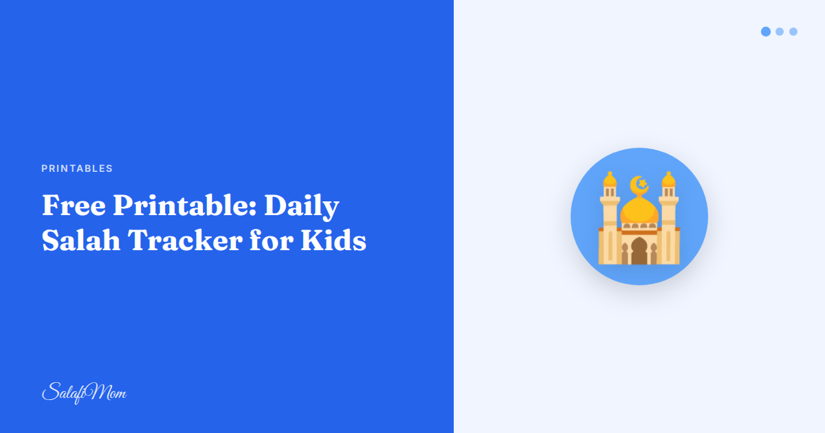 Free Printable: Daily Salah Tracker for Kids